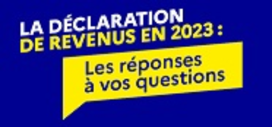 Campagne de déclarations des revenus en 2023