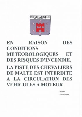 RISQUES D’INCENDIE – Piste des chevaliers de Malte interdite à la circulation des véhicules à moteur